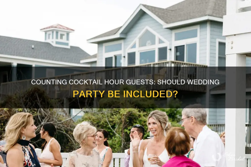 do I count cocktail hour guest without wedding party