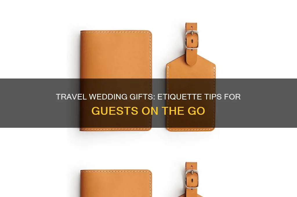 do i give a gift for a travel wedding