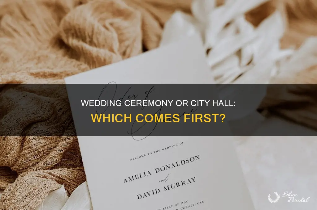 do I have to do wedding ceremy befire cuty
