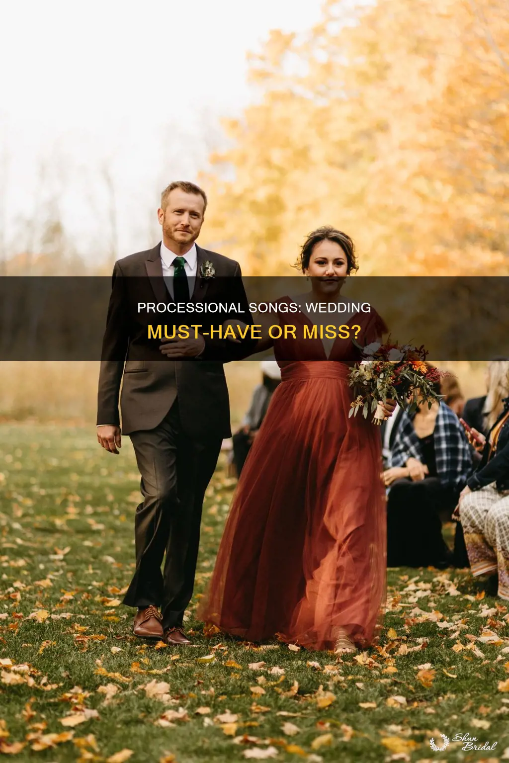 do I have to have a processional song at weddings