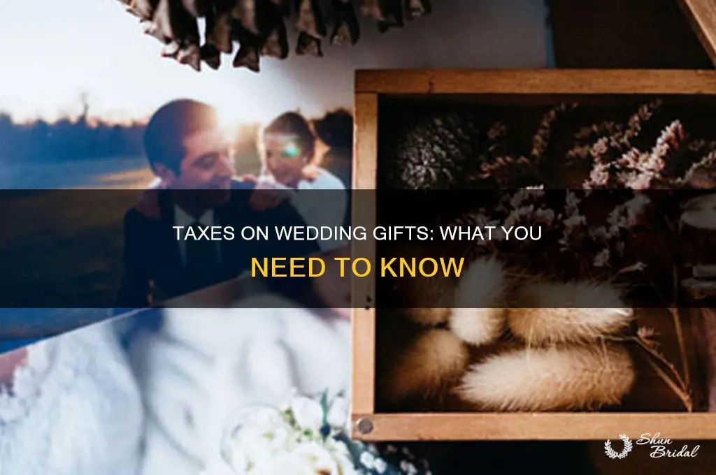 do i have to pay taxes on wedding gift money