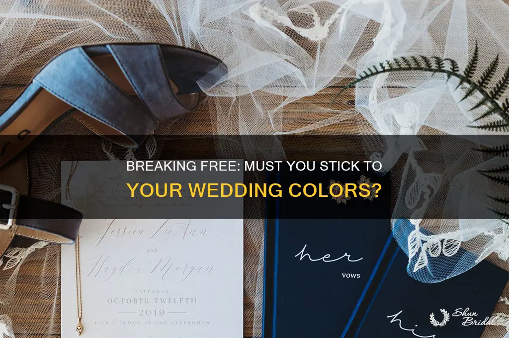 do I have to stickto my wedding colors