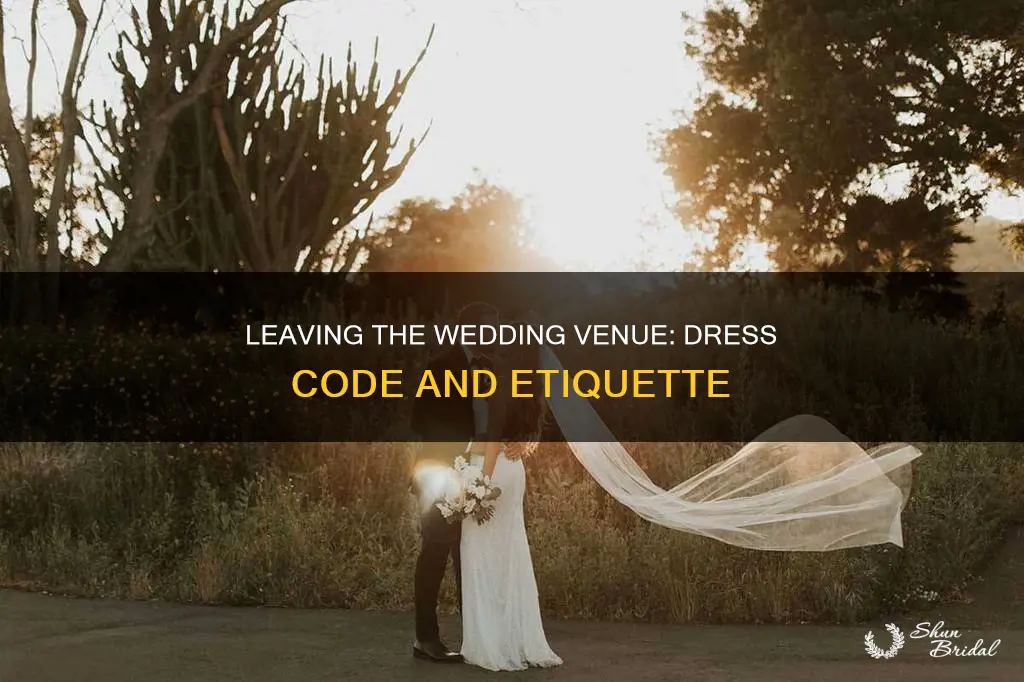 do I leave the wedding venue in my dress