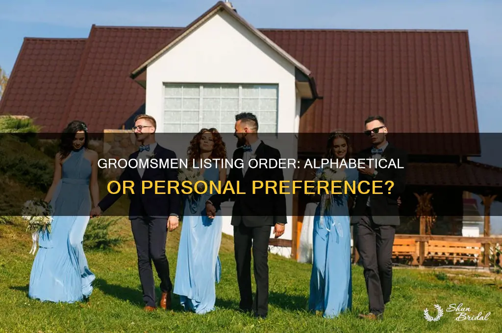 do i list groomsmen in alphabetical order