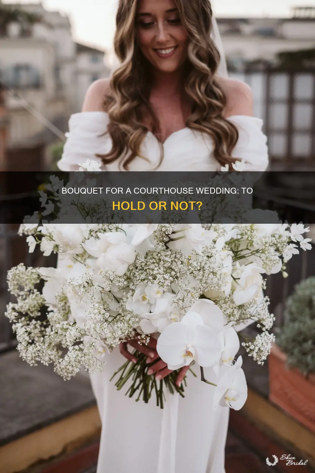 do I need a bouquet for a courthouse wedding