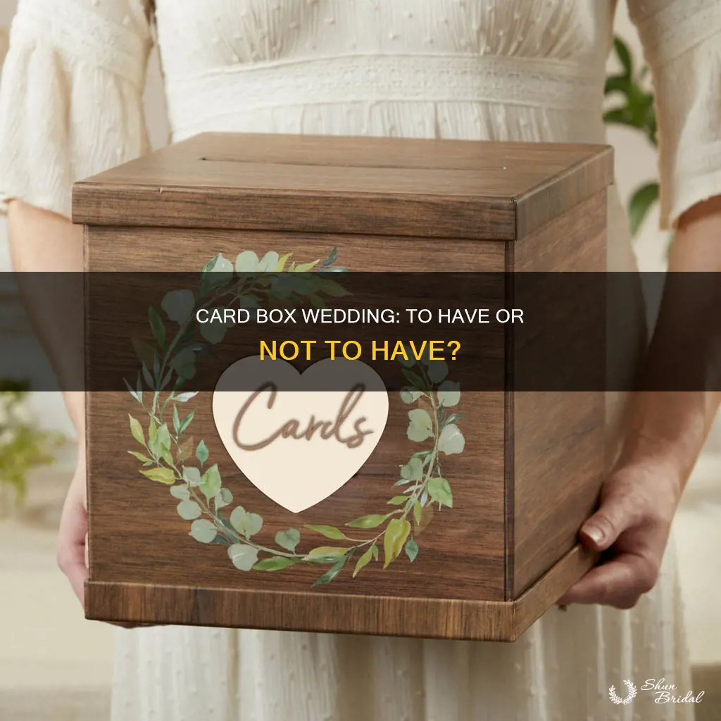 do I need a card box at my wedding