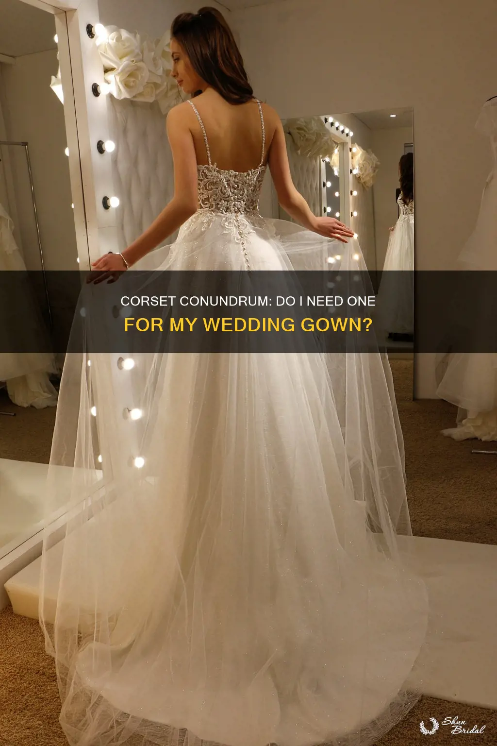 do I need a corset for my wedding dress