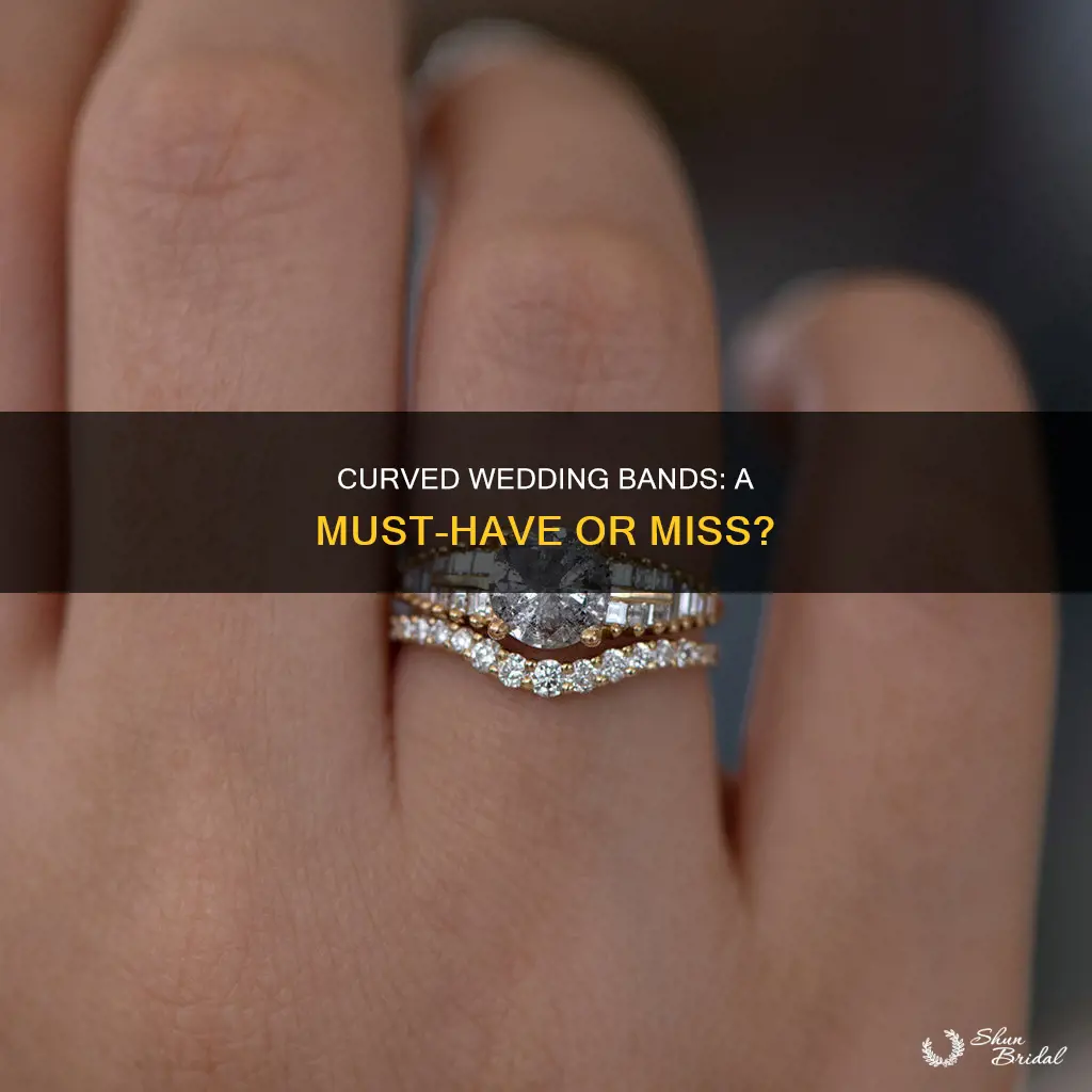 do I need a curved wedding band