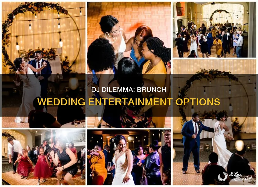 do I need a dj for a brunch wedding