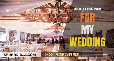 House Parties: Wedding Must-Have or Unnecessary Fuss?