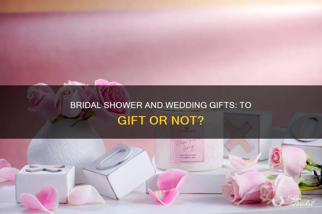 do I need a present for bridal shower and wedding