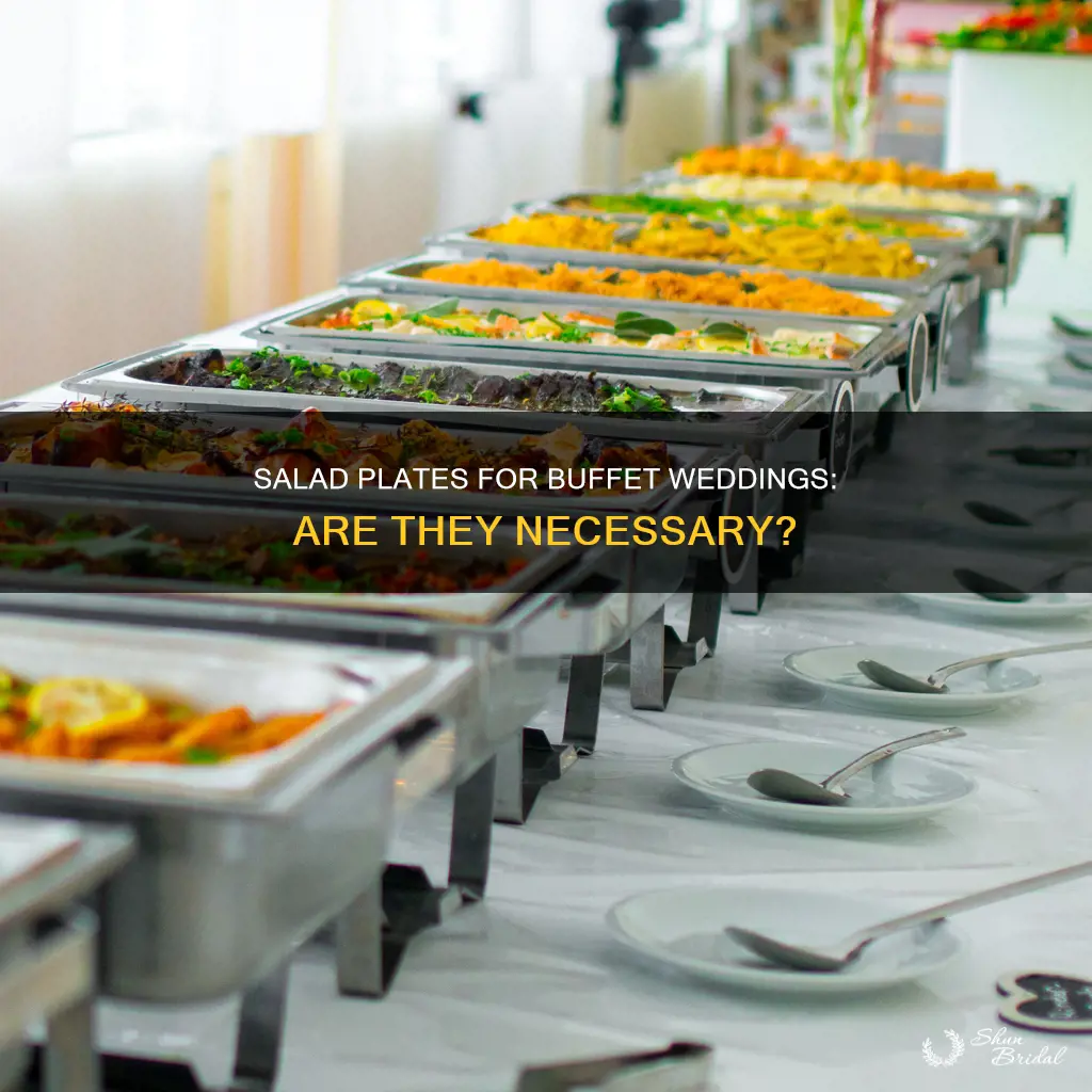 do I need a salad plate for a buffett wedding