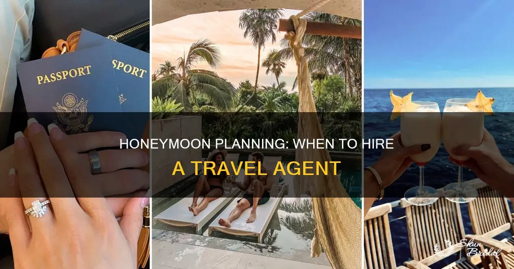 do I need a travel agent for honeymoon