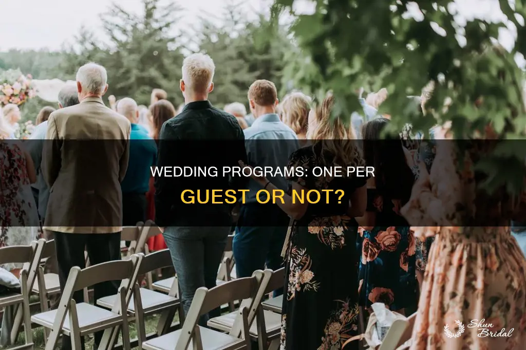 do I need a wedding program for every guest
