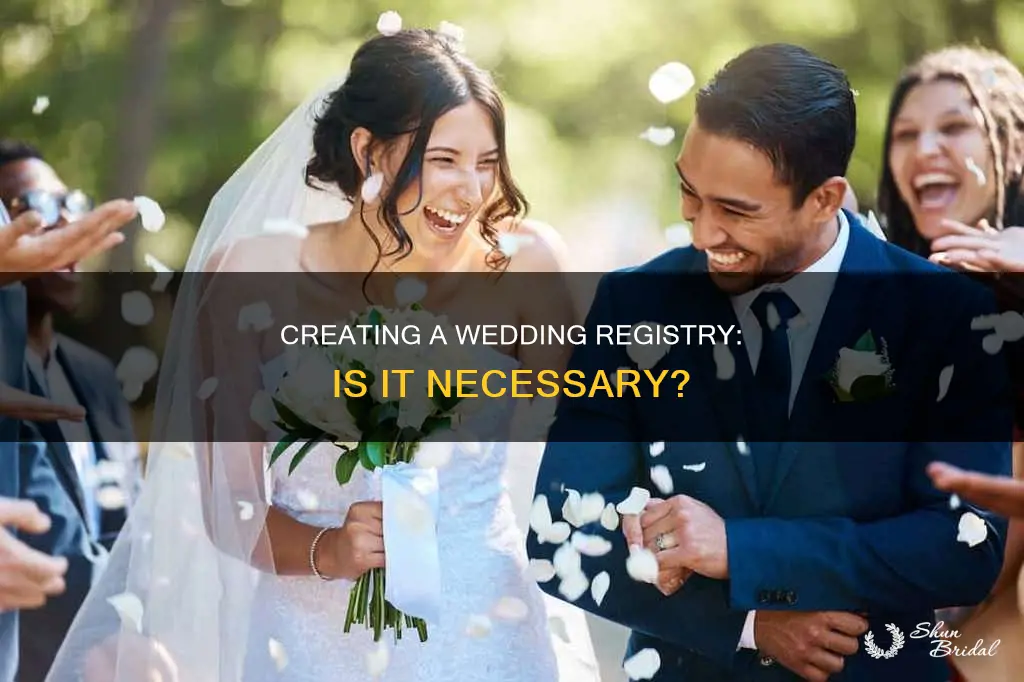 do I need a wedding registry