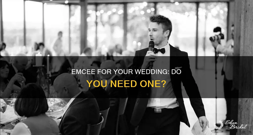 do I need an emcee for wedding
