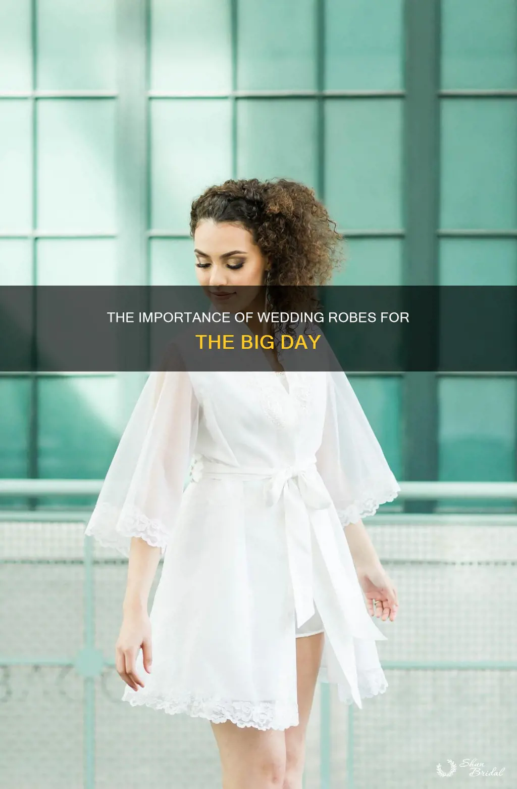do I need robes for the wedding day