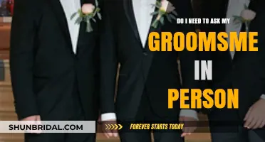Should You Ask Groomsmen in Person? A Guide for Grooms