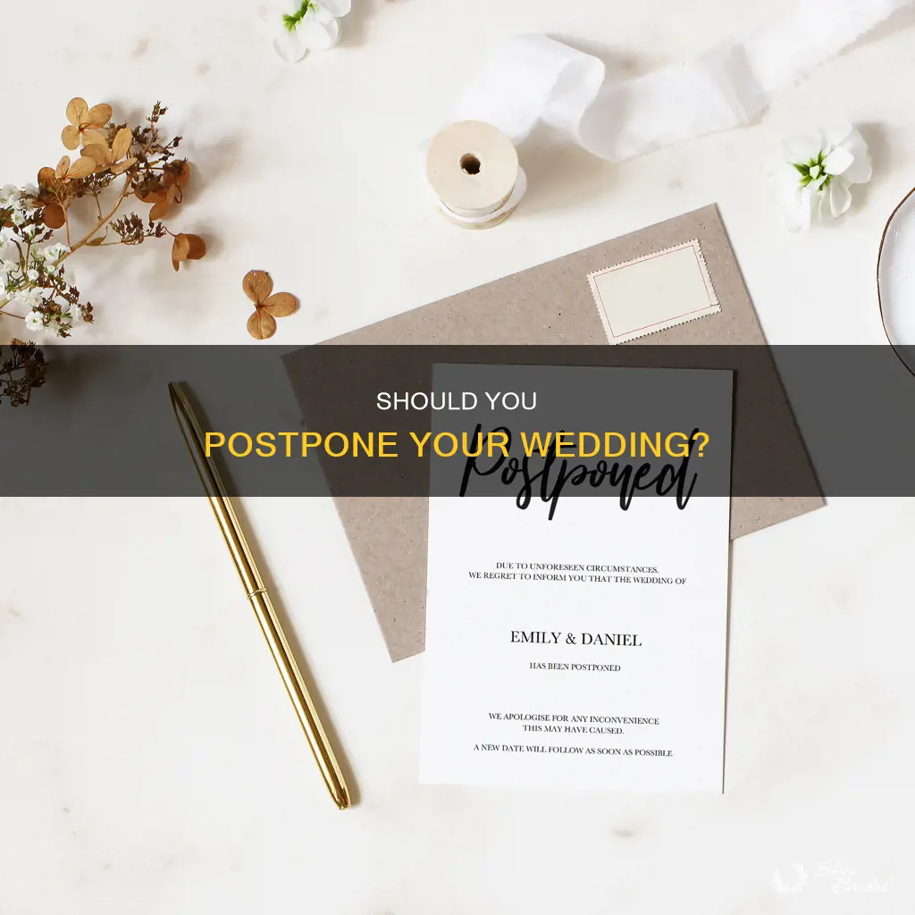 do I need to postpone my wedding