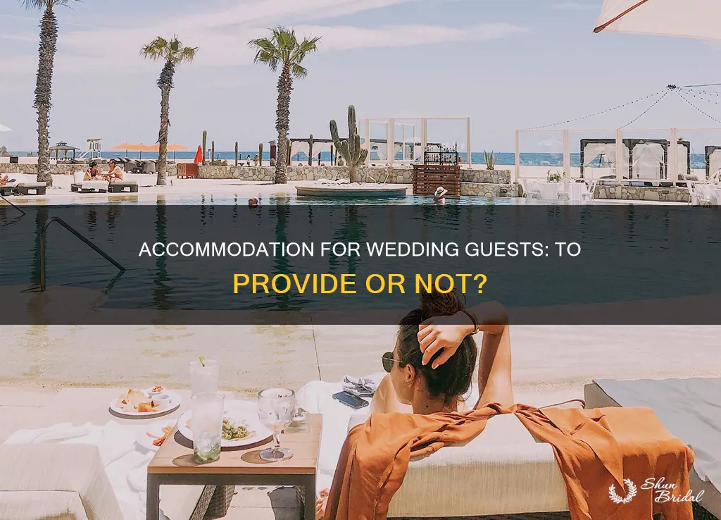 do I need to provide accommodation for guests for wedding