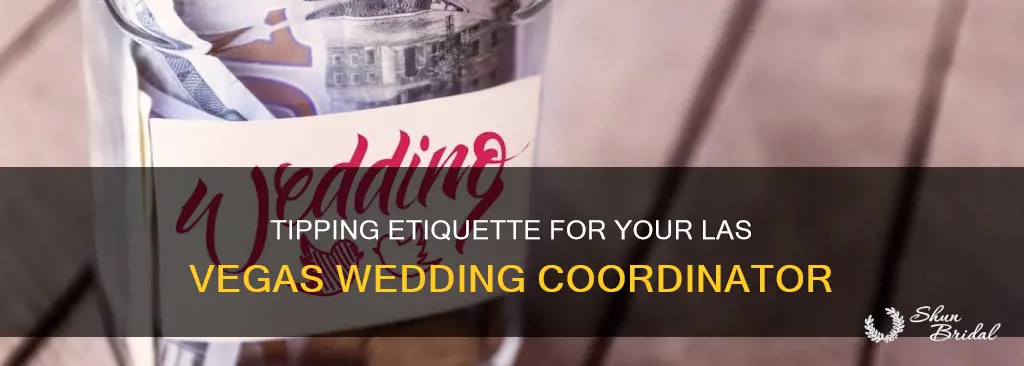 do I need to tip my las vegas wedding coordinator