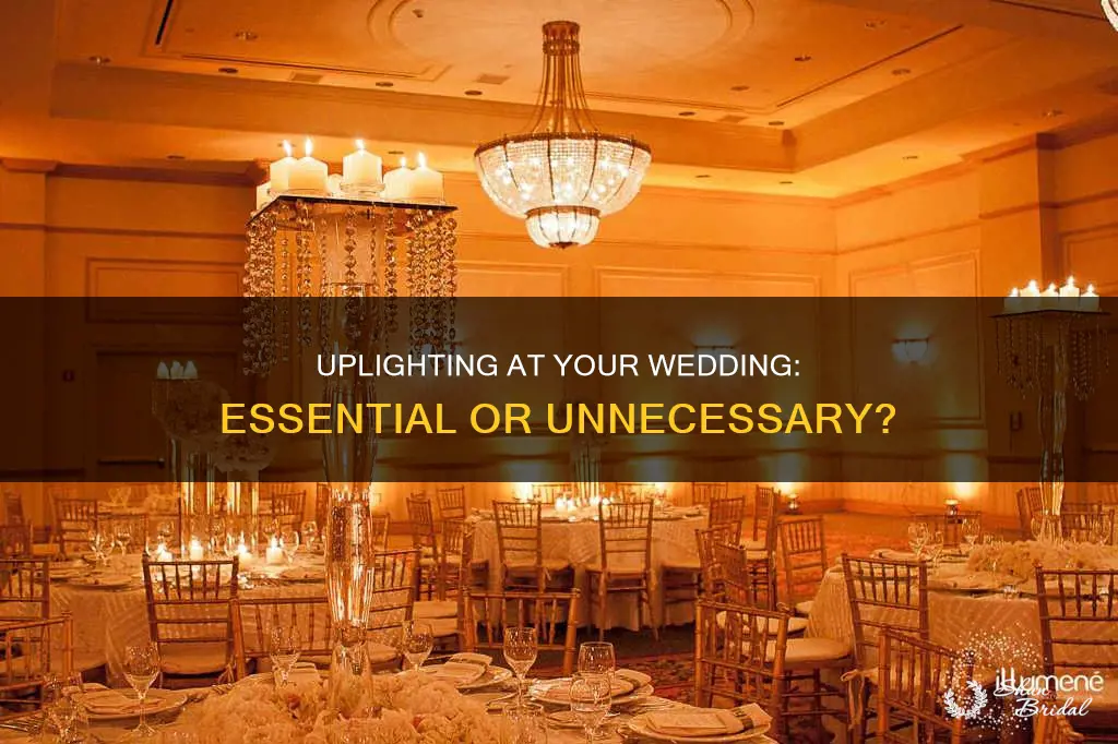 do I need uplighting at my wedding