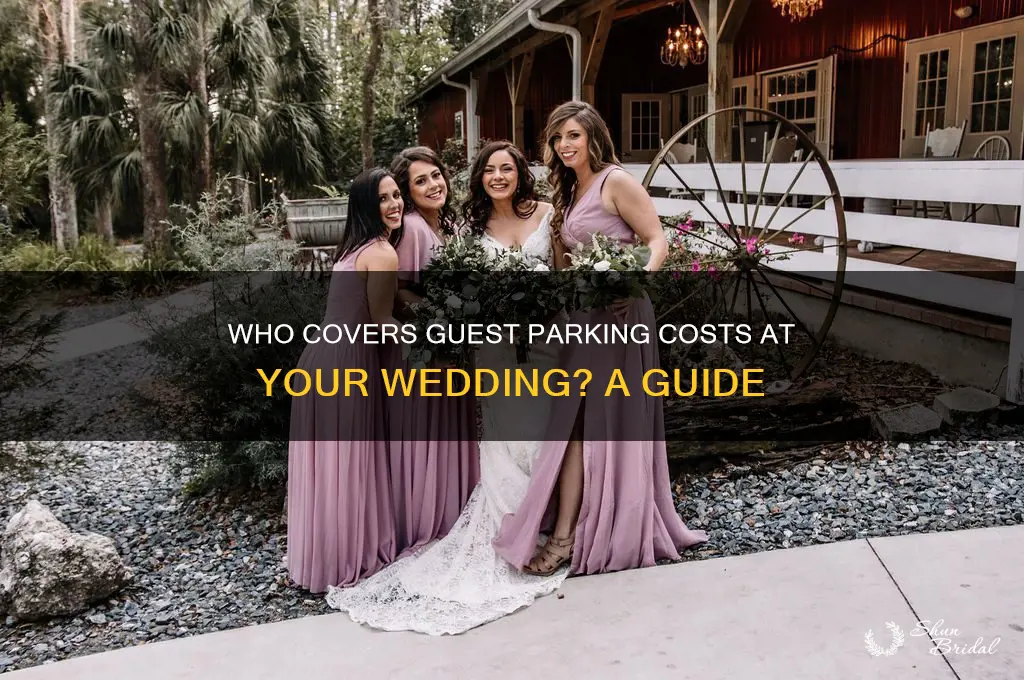 do I pay for guests parking at a wedding