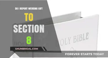 Reporting Wedding Gifts: Section 8 Housing Rules Explained