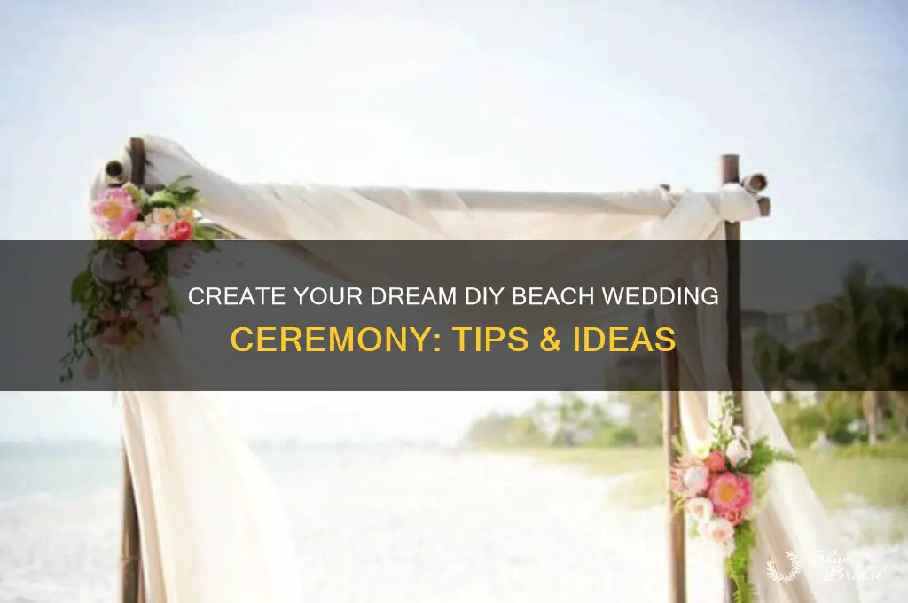 do it yourself beach wedding ceremony