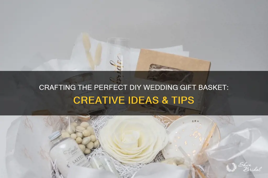 do it yourself wedding gift basket