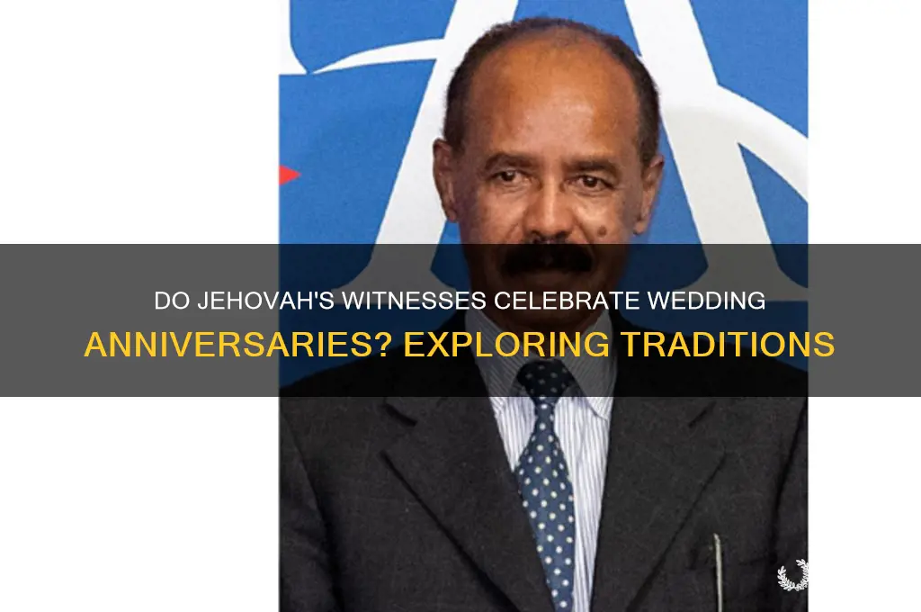 do jehovah witnesses celebrate wedding anniversaries