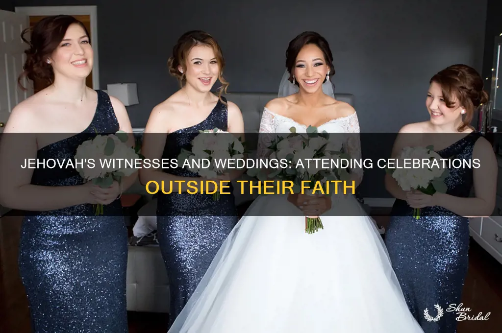 do jehovah witnesses go to weddings
