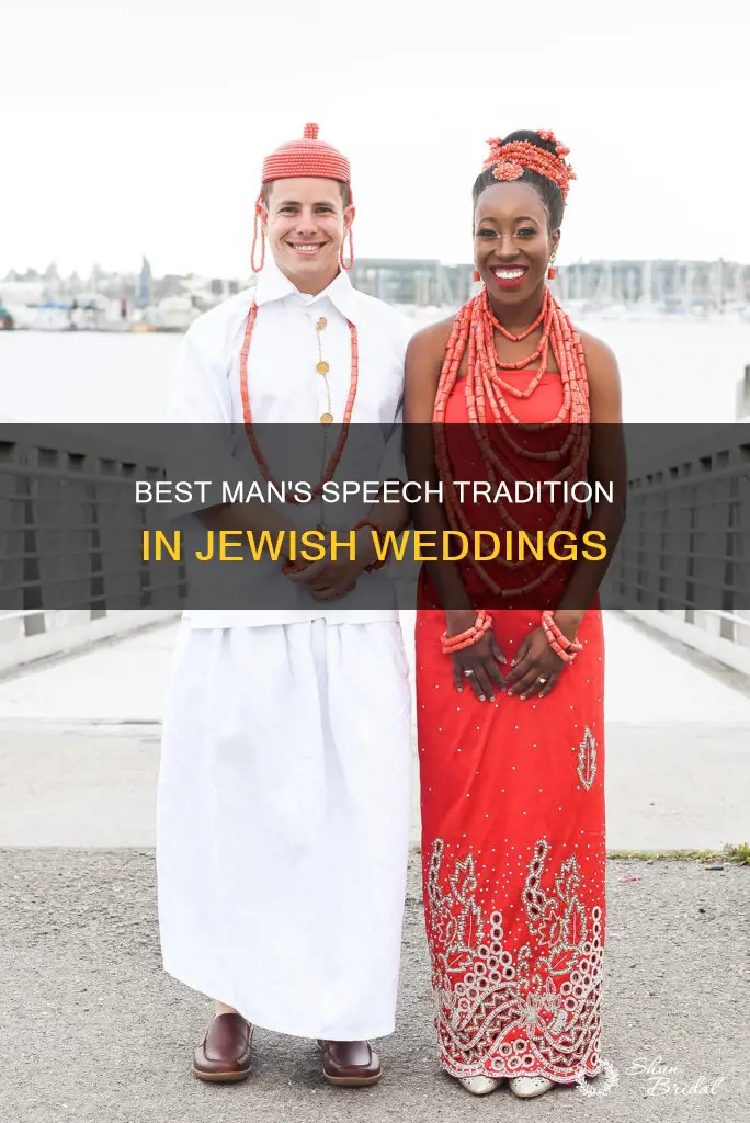 do jewish wedding best man make a speech