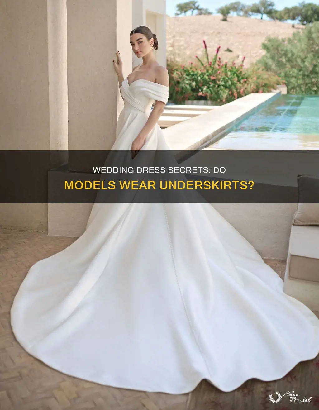 do models wear underskirts of wedding dresses