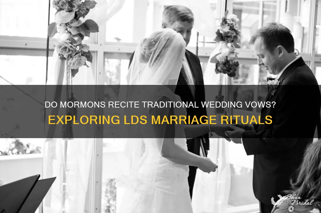 do mormans say the traiditoinal wedding vows