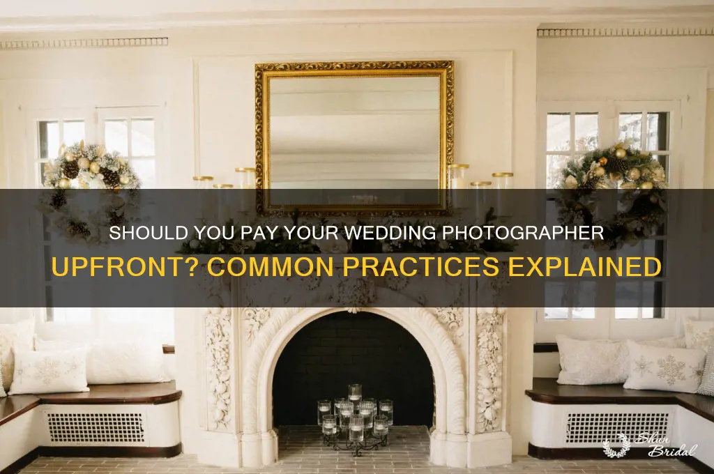 do most people pay wedding photographer up front