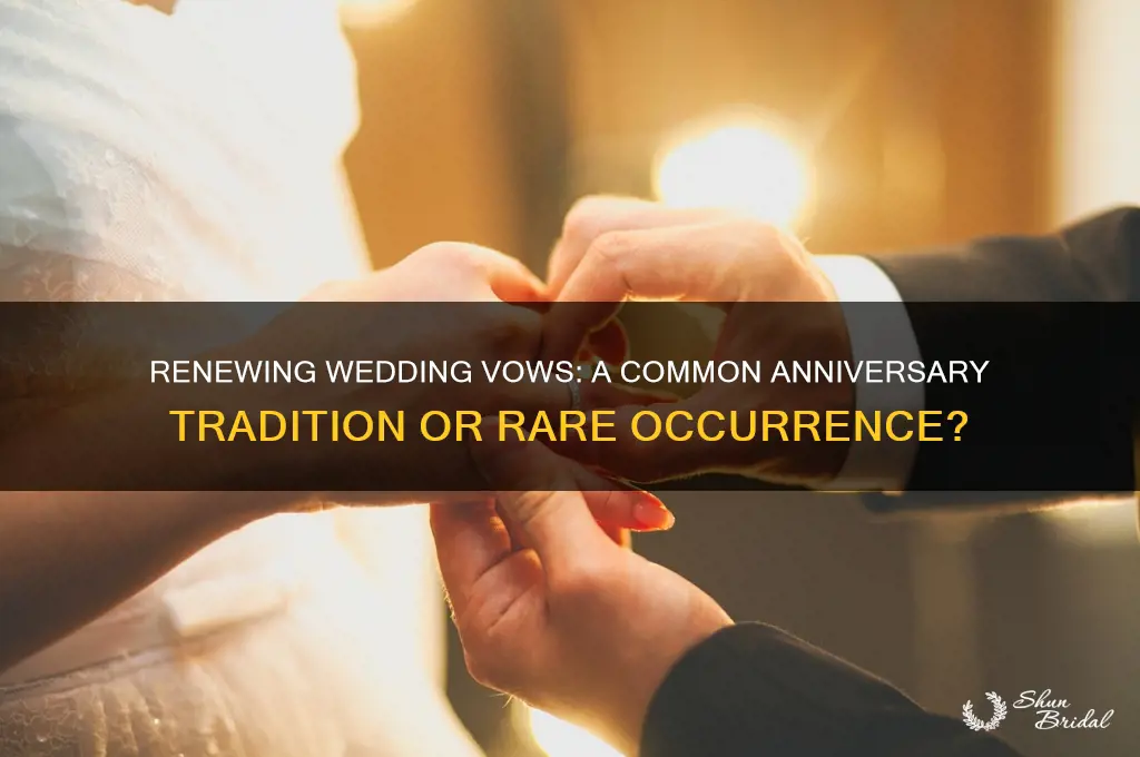 do most people renew their wedding vows on their anniversary