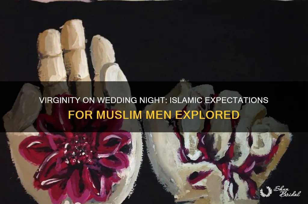 do muslim men have to be virgins on wedding night