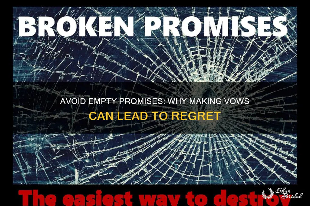 do not make vows