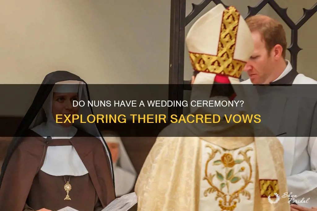 do nuns have a wedding ceremony
