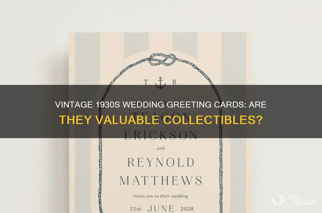 do old 1930 greeting cards especially wedding have any value