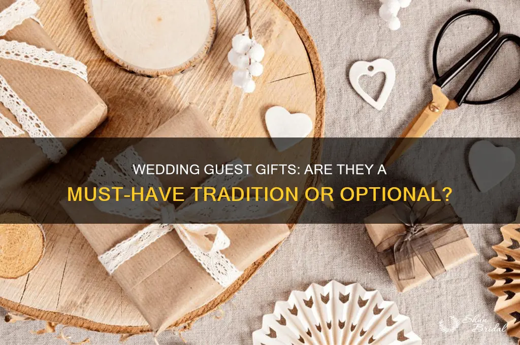 do people always get gifts for wedding guests