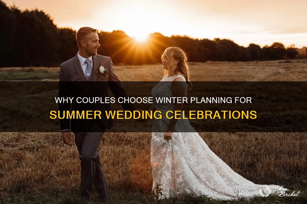 do people book their weddings in winter for summer
