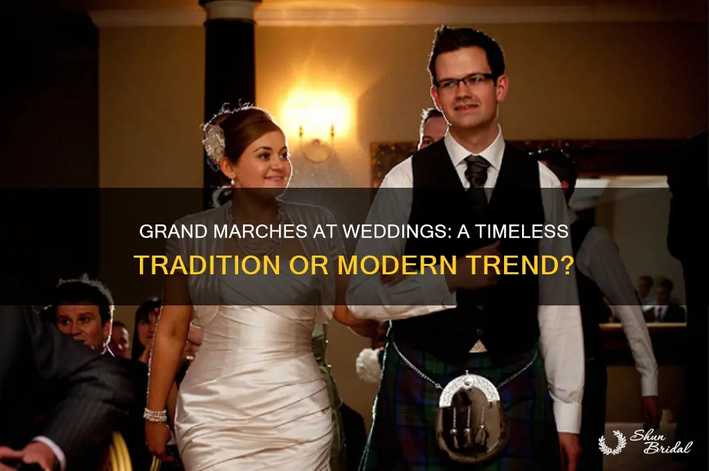 do people do grand marches at weddings