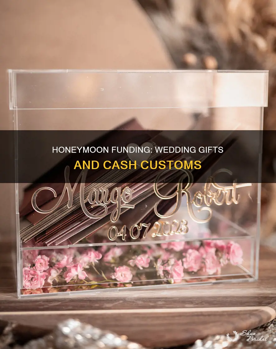 do people give money at wedding for honeymoon