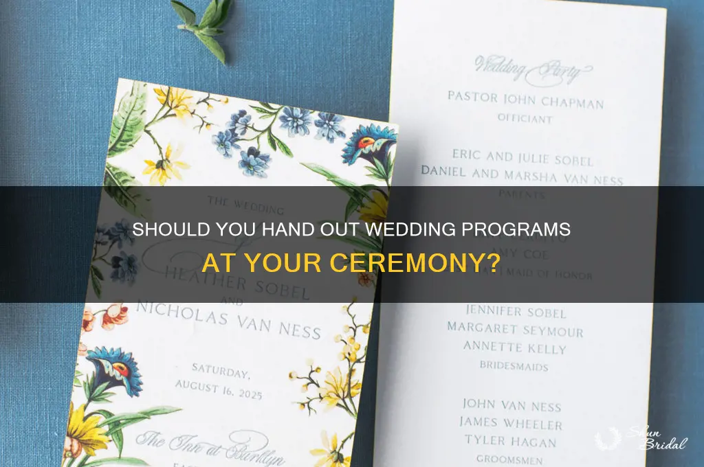 do people hand out wedding programs for cermony