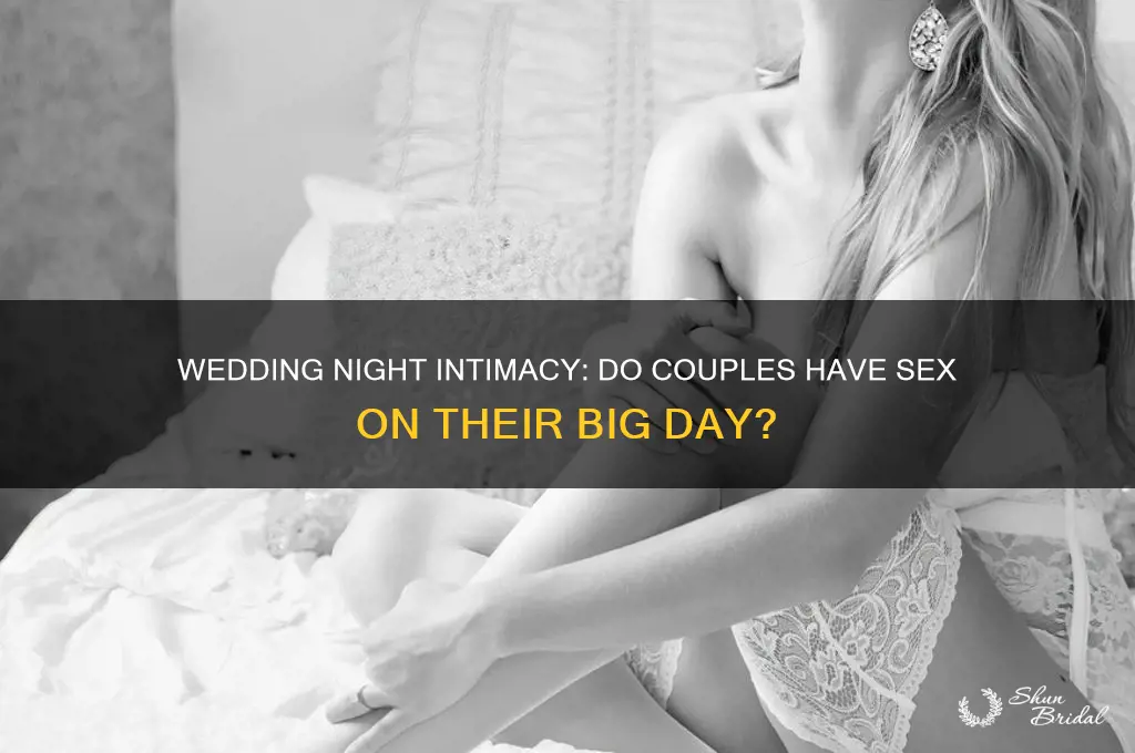 do people have sex on their wedding day