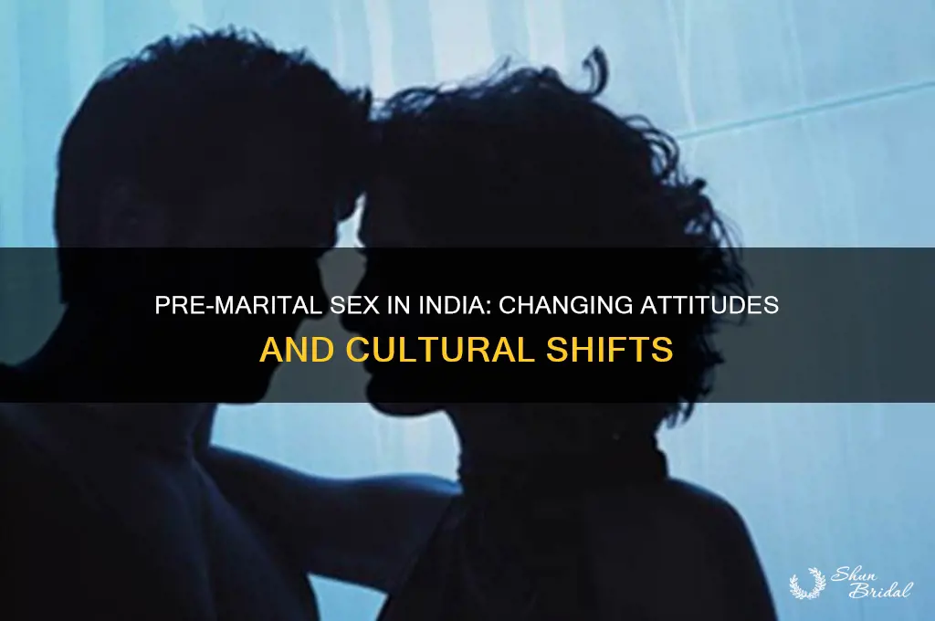 do people in india have sex before the wedding