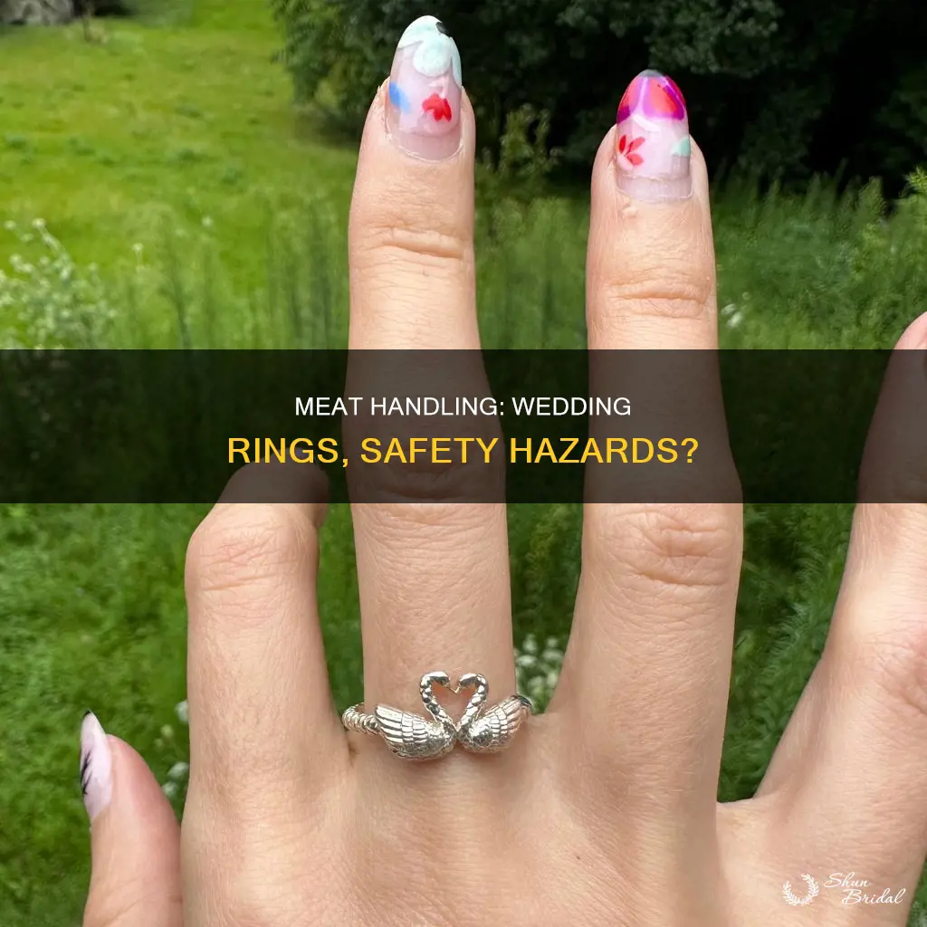 do people keep their wedding rings on when handling meat