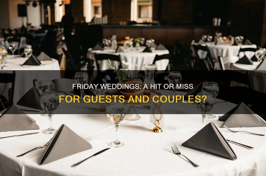do people like weddings on fridays